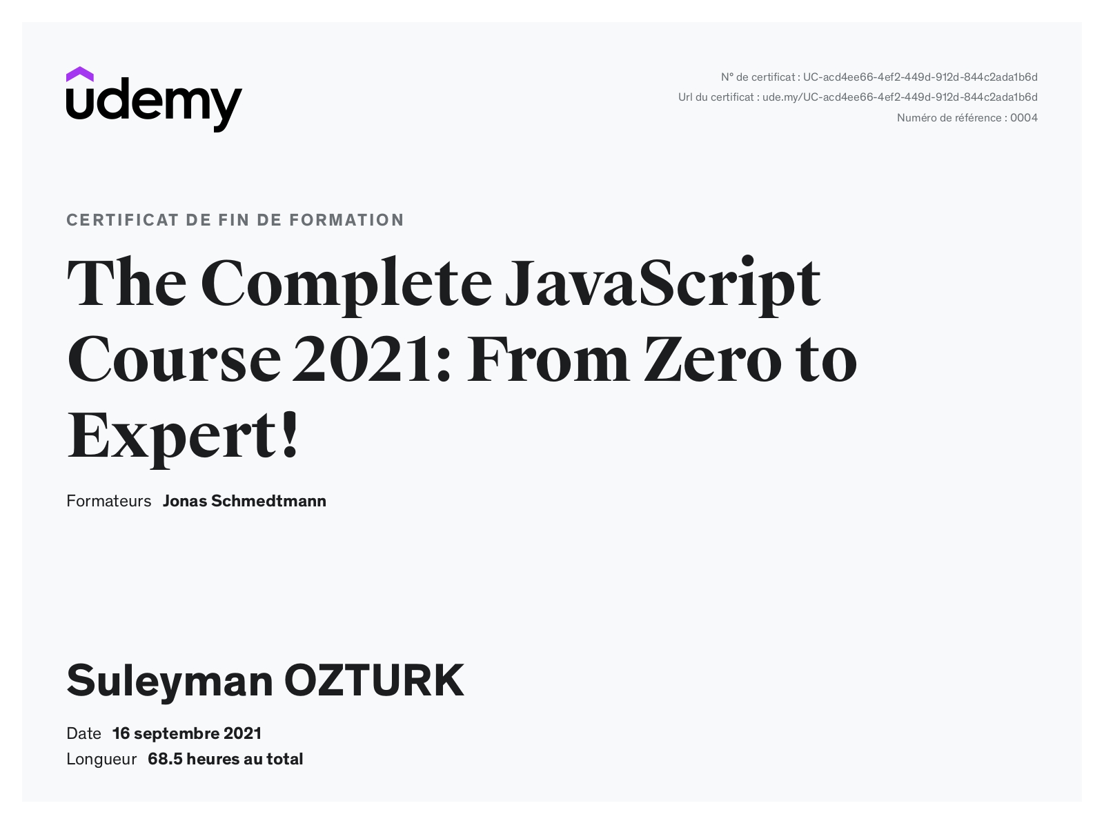 Visuel du certificat The Complete Javascript Course: From Zero To Expert!